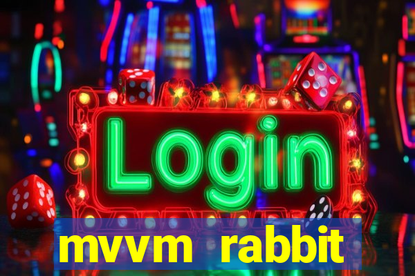 mvvm rabbit download filmes